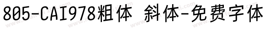 805-CAI978粗体 斜体字体转换